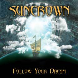 Suncrown : Follow Your Dream
